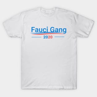 Fauci Gang T-Shirt